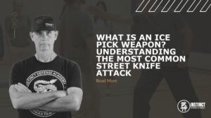 What Is an Ice Pick Weapon Understanding the Most Common Street Knife Attack