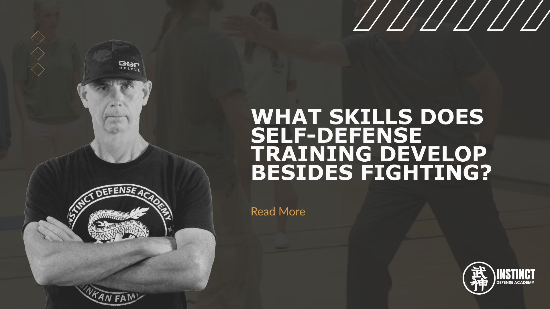 Improve Defense What Skills Does Self-Defense Training Develop Besides Fighting?